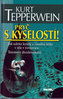 Pryč s kyselostí!