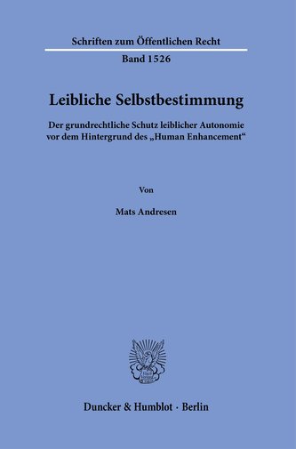 Leibliche Selbstbestimmung.