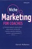 Niche Marketing for Coaches
