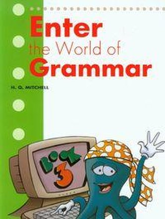 Enter The World Of Grammar 3 Student's Book (wersja angielska)