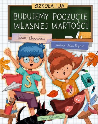 Szkoła i ja.