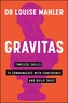 Gravitas