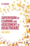 Supervision of Learning and Assessment in Healthcare