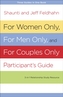 For Women Only and for Men Only Participant's Guide