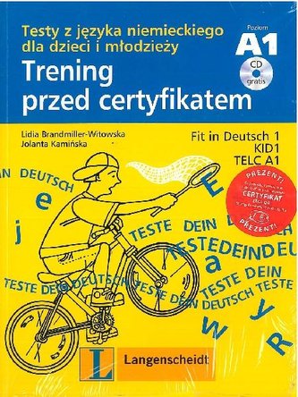 Trening przed certifikatem A1. Testy z języka niemieckiego dla dzieci i młodzieży z płytą CD