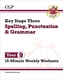 New KS3 Year 9 Spelling, Punctuation and Grammar 10-Minute Weekly Workouts