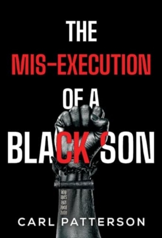 The Mis-Execution of a Black Son