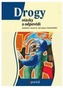 Drogy otázky a odpovědi