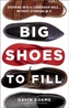 Big Shoes to Fill