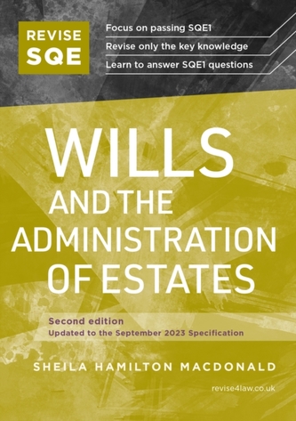 Revise SQE Wills and the Administration of Estates