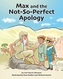 Max and the Not-So-Perfect Apology: Torah Time Travel #3