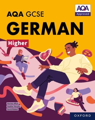 AQA GCSE German Higher: AQA GCSE German Higher Student Book