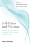 Self-Harm and Violence
