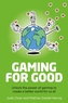 Gaming for Good