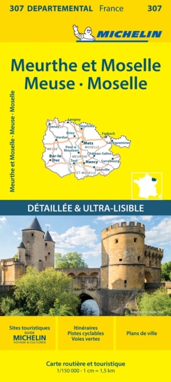 Meuse Meurthe-et-Moselle  Moselle  - Michelin Local Map 307