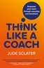 Think Like a Coach