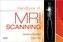 Handbook of MRI Scanning