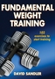 Fundamental Weight Training