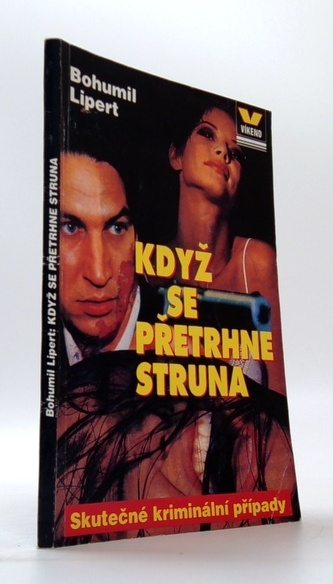 Když se přetrhne struna