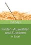 Finden, Auswählen und Zuordnen