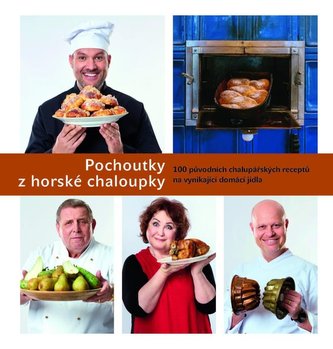 Pochoutky z horské chaloupky