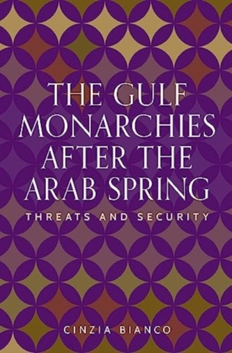 The Gulf Monarchies After the Arab Spring