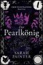 Der Pearlkönig