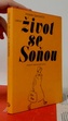 Život se Sonou