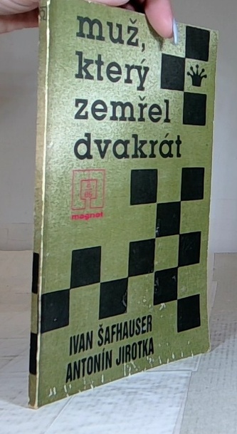 Muž který zemřel dvakrát