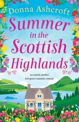 Summer in the Scottish Highlands