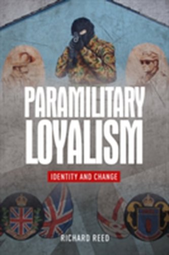 Paramilitary Loyalism