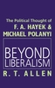 Beyond Liberalism