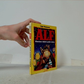 Alf Všechno dobré padá shůry