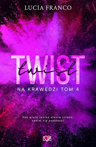 Twist Na krawędzi Tom 4