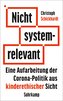 Nicht systemrelevant
