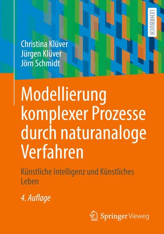 Modellierung komplexer Prozesse durch naturanaloge Verfahren