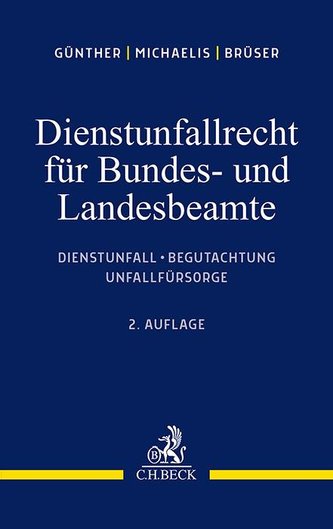 Dienstunfallrecht für Bundes- und Landesbeamte