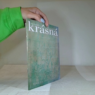 Krásná 2012, milujte svůj život!