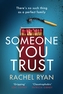 Someone You Trust