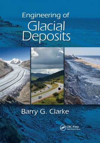 Engineering of Glacial Deposits