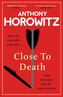 Close to Death