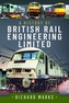 A History of British Rail Engineering Limited
