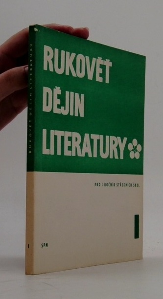 Rukověť dějin literatury I. Pro 1. ročník středních škol