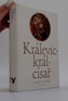 Králevic, král, císař