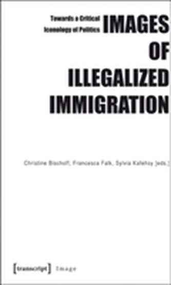 Images of Illegalized Immigration