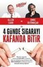 4 Günde Sigarayi Kafanda Bitir
