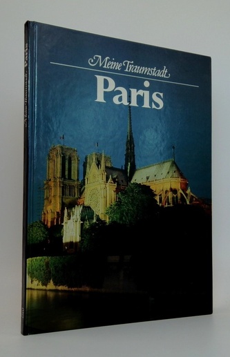 Meine Traumstadt Paris