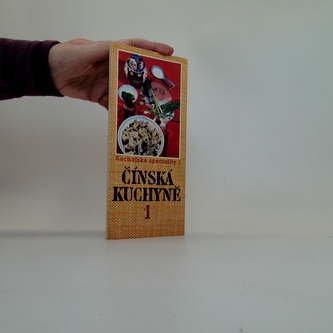 Kuchařské speciality 7 - Čínskáa kuchyně 2