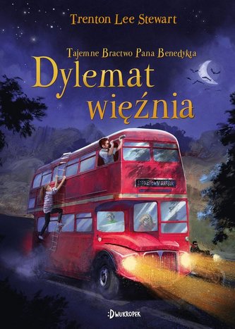 Tajemne Bractwo Pana Benedykta. Dylemat więźnia Tom 3