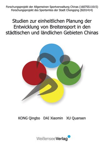 Studien zur einheitlichen Planung der Entwicklung von Breitensport in den städtichen und ländlichen Gebieten China